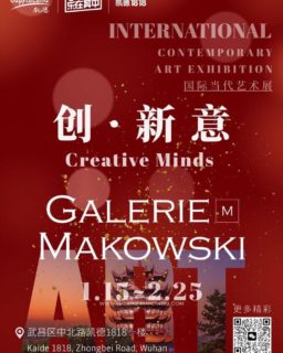 中国武漢市　Galerie  makowskiモール展示会　1/16-2/25